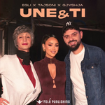 Egli Tako, Tajsoni & Gjyshja - Unë & Ti