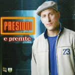 E Premte (2005) - Presioni