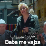 Ermira Kola - Baba Me Vajza