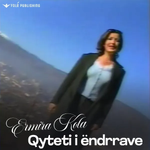 Ermira Kola & Kastriot Tusha - Qyteti I Ëndrrave