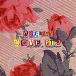 S4MM - Crazy Love Pt.2