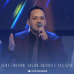 Kolë Oroshi - Hajde Motra E Vllazni