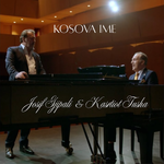 Kastriot Tusha & Josif Gjipali - Kosova Ime