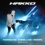 Hakko - Porsche Cadillac Rrari music video