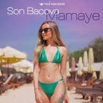 Son Bacova - Mamaye