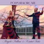 Kastriot Tusha & Manjola Nallbani - Potpuri Korçare