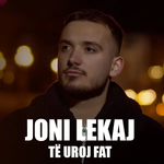 Joni Lekaj - Të Uroj Fat