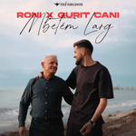 Roni & Gurit Cani - Mbetëm Larg music video