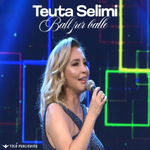 Teuta Selimi - Ballë Për Ballë