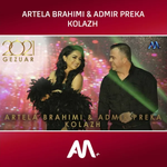 Admir Preka & Artela Brahimi - Kolazh (Gezuar 2021)