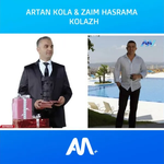 Artan Kola & Zaim Hasrama - Kolazh