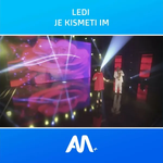 Ledi Shengjergji - Je Kismeti Im