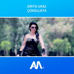 Drita Ukaj - Çokollata