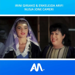 Irini Qirjako & Enkelejda Arifi - Nusja Jone Cameri