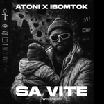 Atoni & Ibomtok - Sa Vite