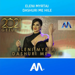 Eleni Myrtaj - Dashuri Me Hile