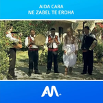 Aida Cara - Në Zabel Të Erdha