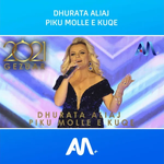 Dhurata Aliaj - Piku Mollë E Kuqe