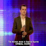 Ermal Kore - Të Mirën Mos E Harro Kurrë