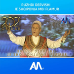 Rruzhdi Dervishi - Je Shqiponja Mbi Flamur