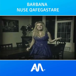Barbana - Nuse Qafegastare