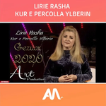 Liri Rasha - Kur E Përcolla Ylberin