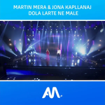 Jona Kapllanaj & Martin Mera - Dola Lart Në Male