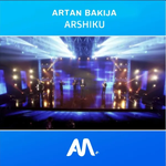 Artan Bakija - Arshiku