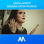 Gresa Ahmeti - Brenda Katër Mureve