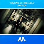 Argjend Lloga & Flori Lloga - Potpuri