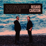 Regard & Carston - Higher Love music video