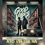 Klev & 4N1 - Good Vibes