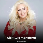 Gili - Lule Manafera