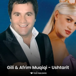Gili & Afrim Muqiqi - Ushtarit