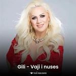 Gili - Vaji I Nuses
