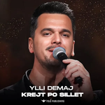 Ylli Demaj - Krejt Po Sillet