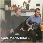 Luan Manahasa - Le Të Na Shohin
