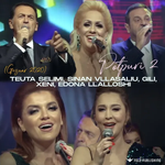 Gili, Sinani, Teuta, Xeni & Edona - Potpuri 2 (Gezuar 2020)