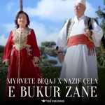 Myrvete Beqaj & Nazif Çela - E Bukur Zane music video