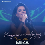 Mika - Kënga Ime, Mikja Juaj