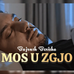 Bajrush Berisha - Mos U Zgjo music video