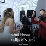 Xemi Hasrama - Vallja E Nuses