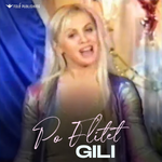 Gili - Po Flitet
