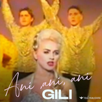 Gili - Ani Ani Ani