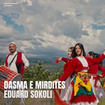 Eduard Sokoli - Dasma E Mirditës