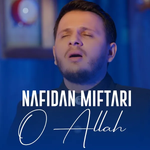 Nafidan Miftari - O Allah music video