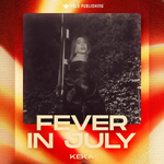 Keka - Fever In July