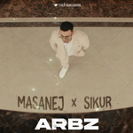 Arbz - Masanej X Sikur