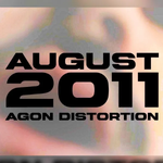 Agon Distortion - August 2011
