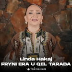 Linda Hakaj - Fryni Era U Qel Taraba